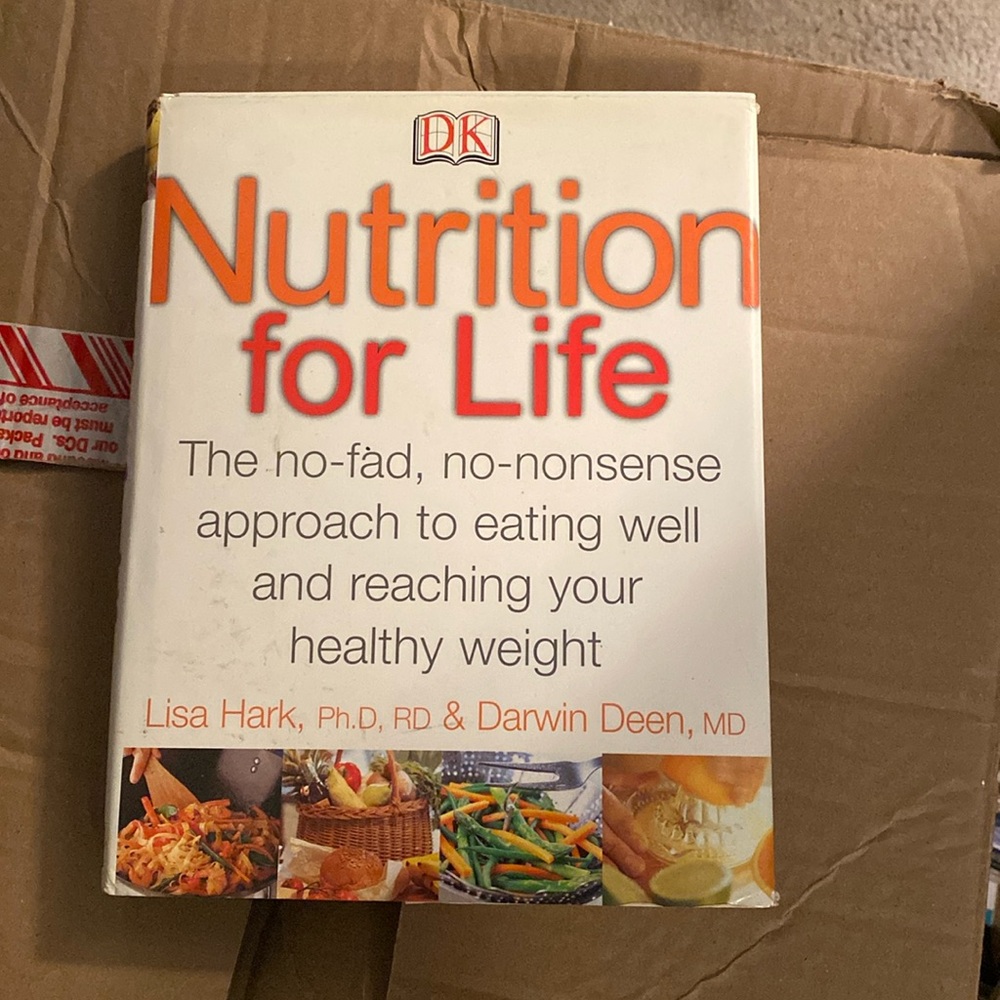 DK Nutrition for Life - Lisa Hark, Darwin Deen 
Hard cover book